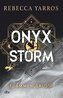 Onyx Storm - Flammengeküsst  (Verkauf erst ab 21.01.2025. 8 Uhr!)