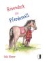 Rosenduft im Pferdestall