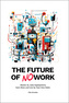 The Future of No Work