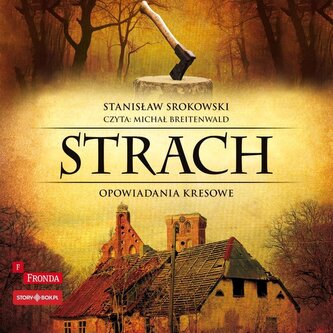 CD MP3 Strach. Opowiadania kresowe CD MP3 Strach. Opowiadania kresowe