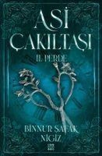 Asi Cakiltasi Serisi - 2. Perde Ciltli