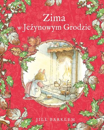 Zima w Jeżynowym Grodzie Zima w Jeżynowym Grodzie