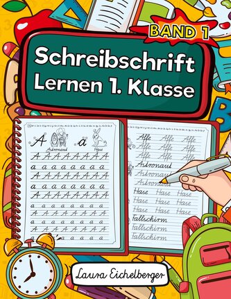 Schreibschrift Lernen 1. Klasse