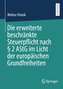 Die erweiterte beschränkte Steuerpflicht nach § 2 AStG im Licht der europäischen Grundfreiheiten