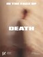 In the Face of Death
