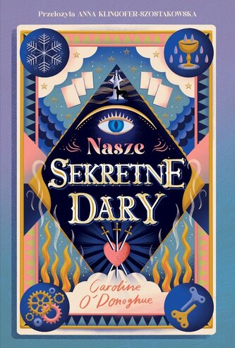 The Gifts T.1 Nasze Sekretne Dary