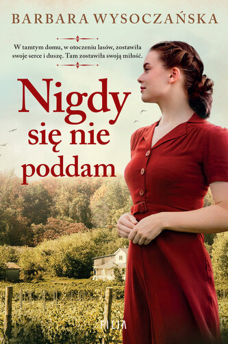 Nigdy się nie poddam Nigdy się nie poddam