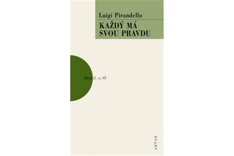 Každý má svou pravdu Každý má svou pravdu