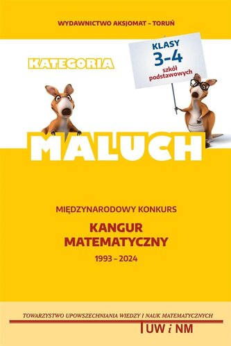 Matematyka z wesołym kangurem kategoria Maluch 202 Matematyka z wesołym kangurem kategoria Maluch 202