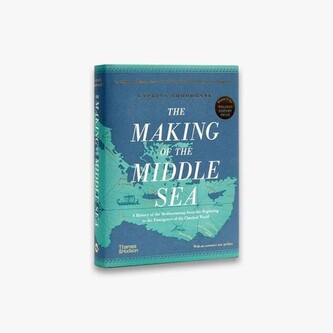 The Making of the Middle Sea