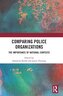 Comparing Police Organizations