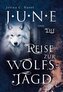 June und die Reise zur Wolfsjagd (Band 1 der Romantasy - Reihe)