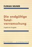 Die endgültige Totalverramschung