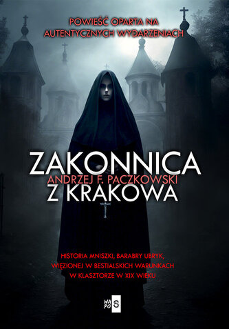 Zakonnica z Krakowa Zakonnica z Krakowa