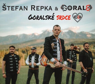 REPKA ŠTEFAN & GORALS  GORALSKÉ SRDCE