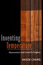 Inventing Temperature