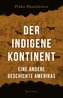 Der indigene Kontinent