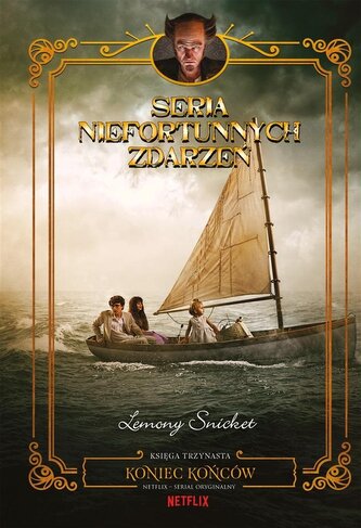 Seria niefortunnych zdarzeń T.13 Koniec końców Seria niefortunnych zdarzeń T.13 Koniec końców