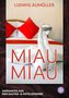 Miau, Miau
