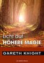 Licht auf Hohe Magie