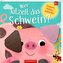 Wer kitzelt das Schwein?