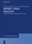 Brief und Macht