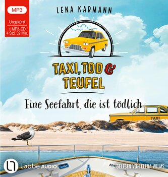 Taxi, Tod und Teufel - Eine Seefahrt, die ist tödlich