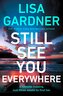 Still See You Everywhere