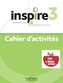 Inspire 3- Pack - Cahier d'activites + Version numerique