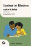 Leselust bei Kindern entwickeln