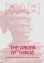 The Order of Things: Carte Blanche to Wim Delvoye - Exhibition Catalogue of the 2024 Wim Delvoye Exhibition at the Musée d'art e