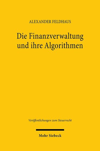 Die Finanzverwaltung und ihre Algorithmen