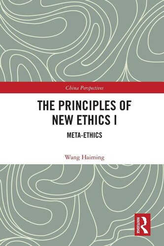 The Principles of New Ethics I