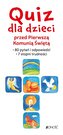 Quiz dla dzieci przed Pierwszą Komunią Świętą