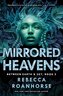 Mirrored Heavens