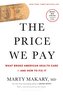The Price We Pay