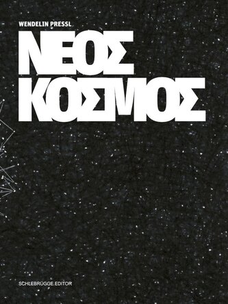 Wendelin Pressl - Neos Kosmos