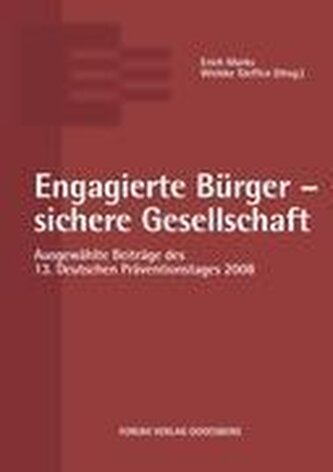 Engagierte Bürger - sichere Gesellschaft