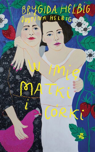 W imię matki i córki W imię matki i córki