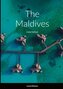 The Maldives