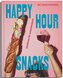 Happy Hour Snacks
