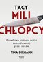 Tacy mili chłopcy. Prawdziwa historia matki zamordowanej przez synów