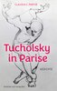Tucholsky in Parise