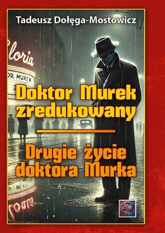 Doktor Murek zredukowany Drugie życie.. T.1-2 BR Doktor Murek zredukowany Drugie życie.. T.1-2 BR