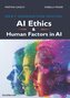 AI Ethics & Human Factors in AI