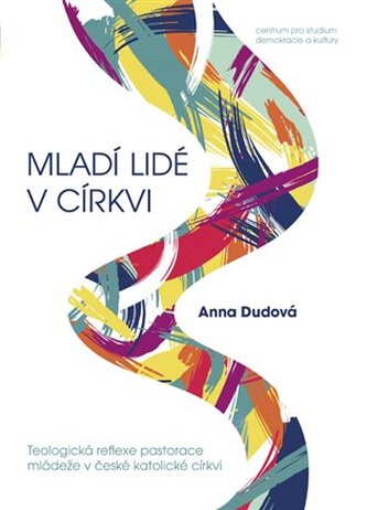 Mladí lidé v církvi Mladí lidé v církvi