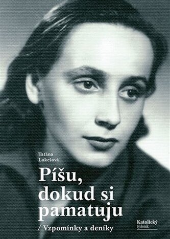 Píšu, dokud si pamatuju