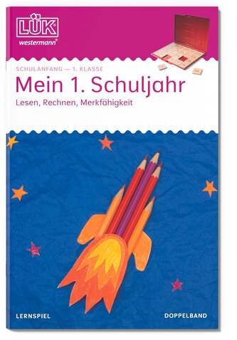LÜK - 1. Klasse - Deutsch/ Mathematik Mein 1. Schuljahr (Doppelband)