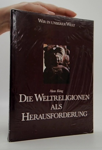 Die Weltereligionen als Herausforderung