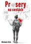 Průsery na cestách